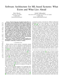 Software Architecture for ML-based Systems: What Exists and What Lies
  Ahead
