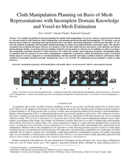 Cloth Manipulation Planning on Basis of Mesh Representations with
  Incomplete Domain Knowledge and Voxel-to-Mesh Estimation