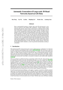 Automatic Generation of Large-scale 3D Road Networks based on GIS Data