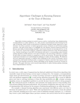 Algorithmic Challenges in Ensuring Fairness at the Time of Decision
