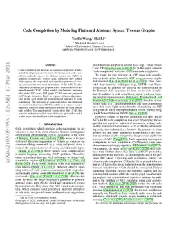 Code Completion by Modeling Flattened Abstract Syntax Trees as Graphs