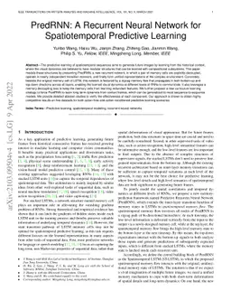 PredRNN: A Recurrent Neural Network for Spatiotemporal Predictive
  Learning