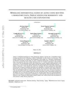 Modeling differential rates of aging using routine laboratory data;
  Implications for morbidity and health care expenditure