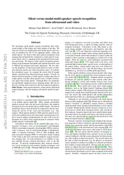 Silent versus modal multi-speaker speech recognition from ultrasound and
  video