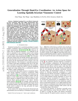 Generalization Through Hand-Eye Coordination: An Action Space for
  Learning Spatially-Invariant Visuomotor Control