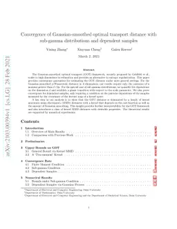 Convergence of Gaussian-smoothed optimal transport distance with
  sub-gamma distributions and dependent samples