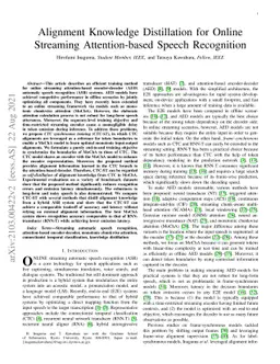 Alignment Knowledge Distillation for Online Streaming Attention-based
  Speech Recognition
