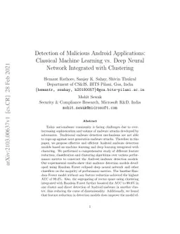 Detection of Malicious Android Applications: Classical Machine Learning
  vs. Deep Neural Network Integrated with Clustering