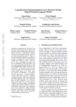 Long Document Summarization in a Low Resource Setting using Pretrained
  Language Models