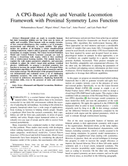 A CPG-Based Agile and Versatile Locomotion Framework Using Proximal
  Symmetry Loss