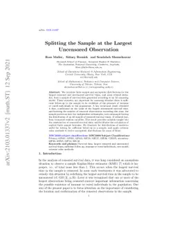 Splitting the Sample at the Largest Uncensored Observation