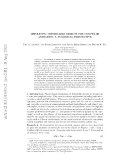 Simulating deformable objects for computer animation: a numerical
  perspective