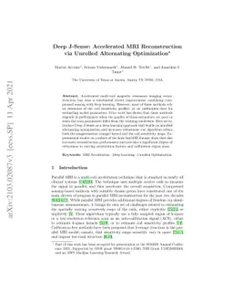 Deep J-Sense: Accelerated MRI Reconstruction via Unrolled Alternating
  Optimization