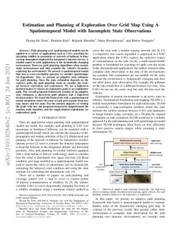 Estimation and Planning of Exploration Over Grid Map Using A
  Spatiotemporal Model with Incomplete State Observations