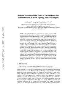 Analytic Modeling of Idle Waves in Parallel Programs: Communication,
  Cluster Topology, and Noise Impact