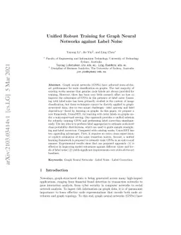 Unified Robust Training for Graph NeuralNetworks against Label Noise