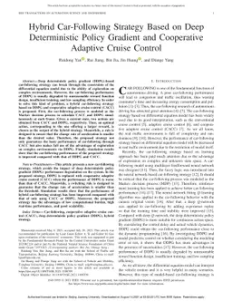 Hybrid Car-Following Strategy based on Deep Deterministic Policy
  Gradient and Cooperative Adaptive Cruise Control