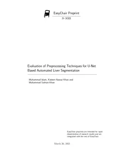 Evaluation of Preprocessing Techniques for U-Net Based Automated Liver
  Segmentation