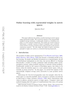 Online learning with exponential weights in metric spaces