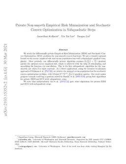 Private Non-smooth Empirical Risk Minimization and Stochastic Convex
  Optimization in Subquadratic Steps