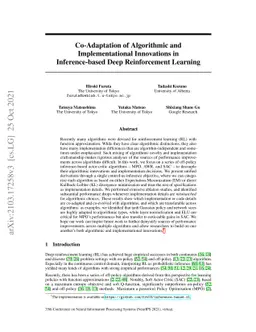 Co-Adaptation of Algorithmic and Implementational Innovations in
  Inference-based Deep Reinforcement Learning