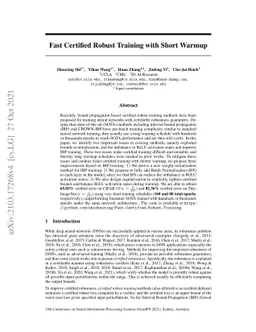 Fast Certified Robust Training with Short Warmup