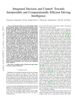 Integrated Decision and Control: Towards Interpretable and
  Computationally Efficient Driving Intelligence