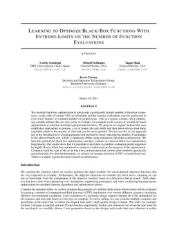 Learning How to Optimize Black-Box Functions With Extreme Limits on the
  Number of Function Evaluations