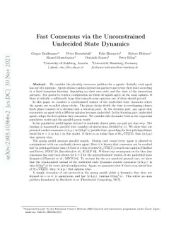 Fast Consensus via the Unconstrained Undecided State Dynamics
