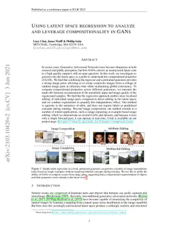 Using latent space regression to analyze and leverage compositionality
  in GANs