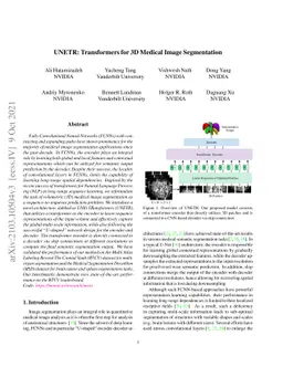 UNETR: Transformers for 3D Medical Image Segmentation