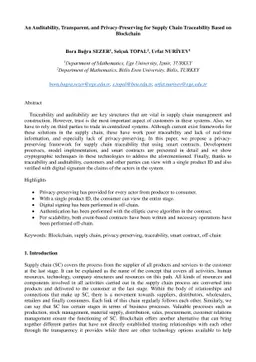 An Auditability, Transparent, and Privacy-Preserving for Supply Chain
  Traceability Based on Blockchain