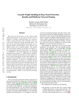 Cascade Weight Shedding in Deep Neural Networks: Benefits and Pitfalls
  for Network Pruning