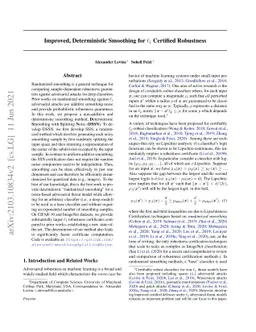 Improved, Deterministic Smoothing for L_1 Certified Robustness