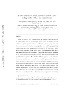 A novel multimodal fusion network based on a joint coding model for lane
  line segmentation