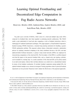Learning Optimal Fronthauling and Decentralized Edge Computation in Fog
  Radio Access Networks