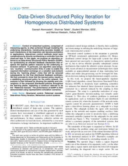 Data-Driven Structured Policy Iteration for Homogeneous Distributed
  Systems