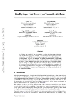 Weakly Supervised Recovery of Semantic Attributes