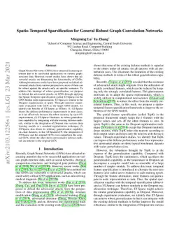 Spatio-Temporal Sparsification for General Robust Graph Convolution
  Networks