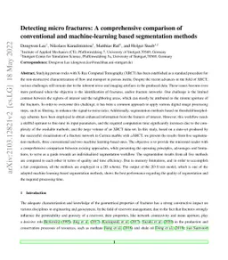 Detecting micro fractures: A comprehensive comparison of conventional
  and machine-learning based segmentation methods