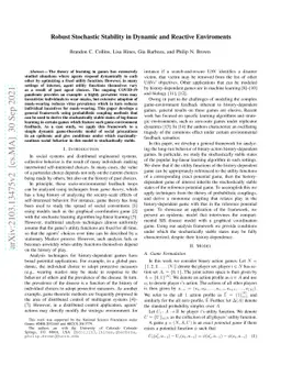 Robust Stochastic Stability in Dynamic and Reactive Environments