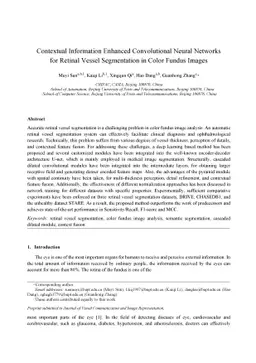 Contextual Information Enhanced Convolutional Neural Networks for
  Retinal Vessel Segmentation in Color Fundus Images