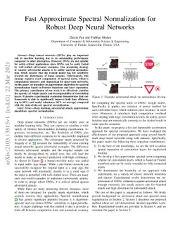 Fast Approximate Spectral Normalization for Robust Deep Neural Networks