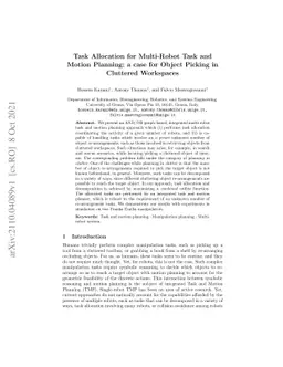 Task Allocation for Multi-Robot Task and Motion Planning: a case for
  Object Picking in Cluttered Workspaces