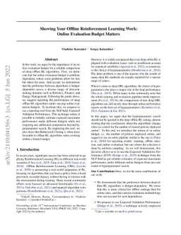 Showing Your Offline Reinforcement Learning Work: Online Evaluation
  Budget Matters