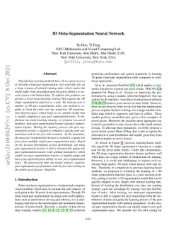 3D Meta-Segmentation Neural Network