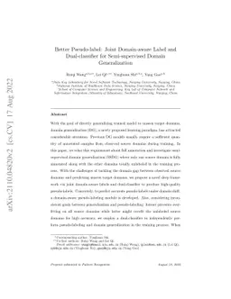 Better Pseudo-label: Joint Domain-aware Label and Dual-classifier for
  Semi-supervised Domain Generalization