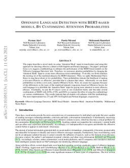 Offensive Language Detection with BERT-based models, By Customizing
  Attention Probabilities