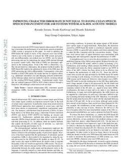 Improving Character Error Rate Is Not Equal to Having Clean Speech:
  Speech Enhancement for ASR Systems with Black-box Acoustic Models