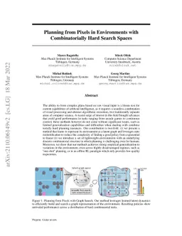 Planning from Pixels in Environments with Combinatorially Hard Search
  Spaces